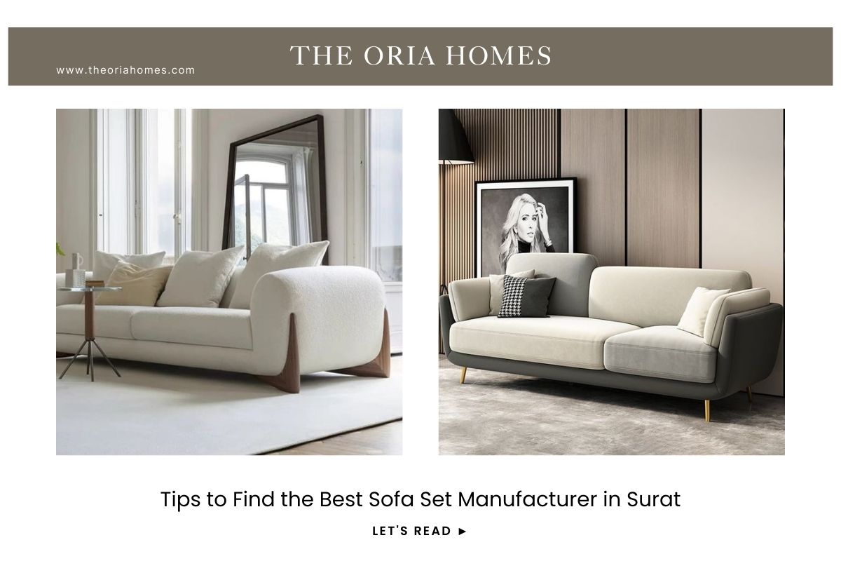 Tips to Find the Best Sofa Set Manufacturer in Surat